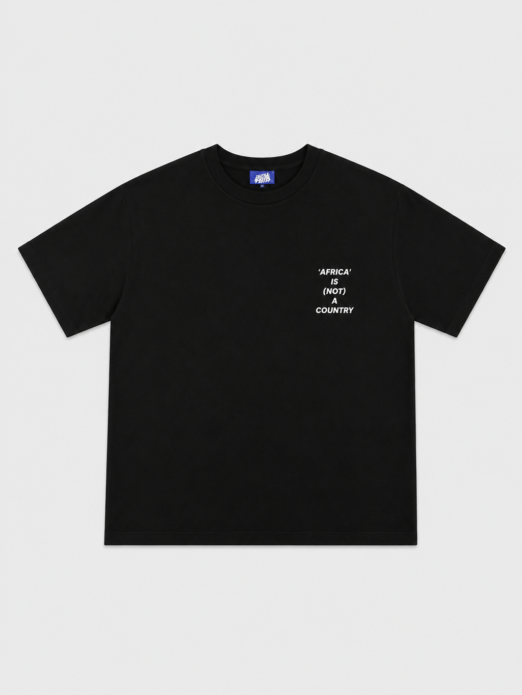 Africa Is Not A Country Black T-Shirt With White Ink