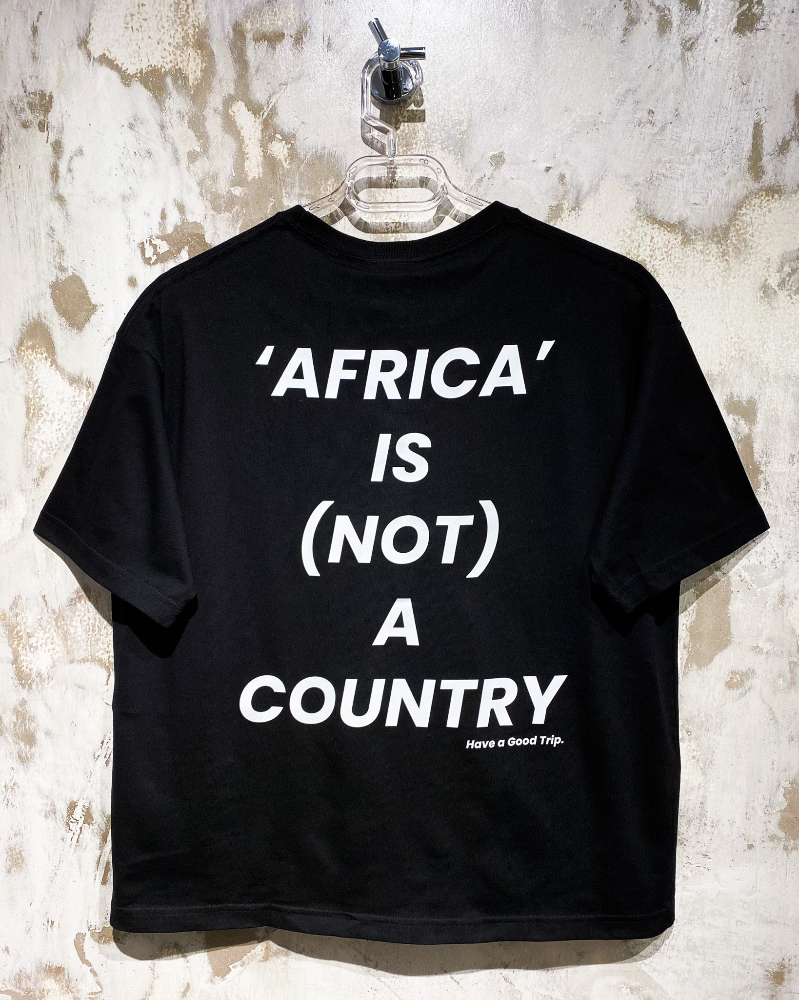 Africa Is Not A Country Black T-Shirt With White Ink